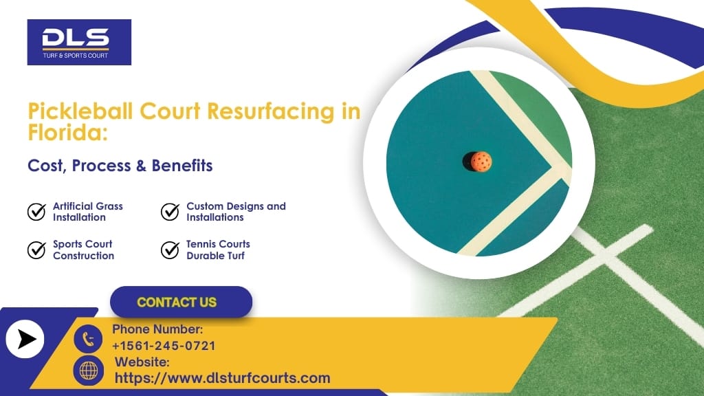 Pickleball Court Resurfacing in Florida: Cost, Process & Benefits